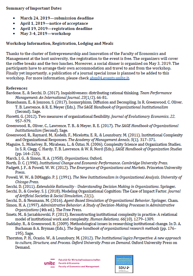 Sia_Farah's tweet image. we are organizing the “Fourth Agent-Based Models of Organizational Behavior (ABMO4) Workshop: Modeling Organizational and Institutional Complexity” to be held in Bolzano Italy, May 3-4 2019. More information abm04.events.unibz.it. 
@anarduz @secchi_davi
@unibz_news @COMAC_SDU
