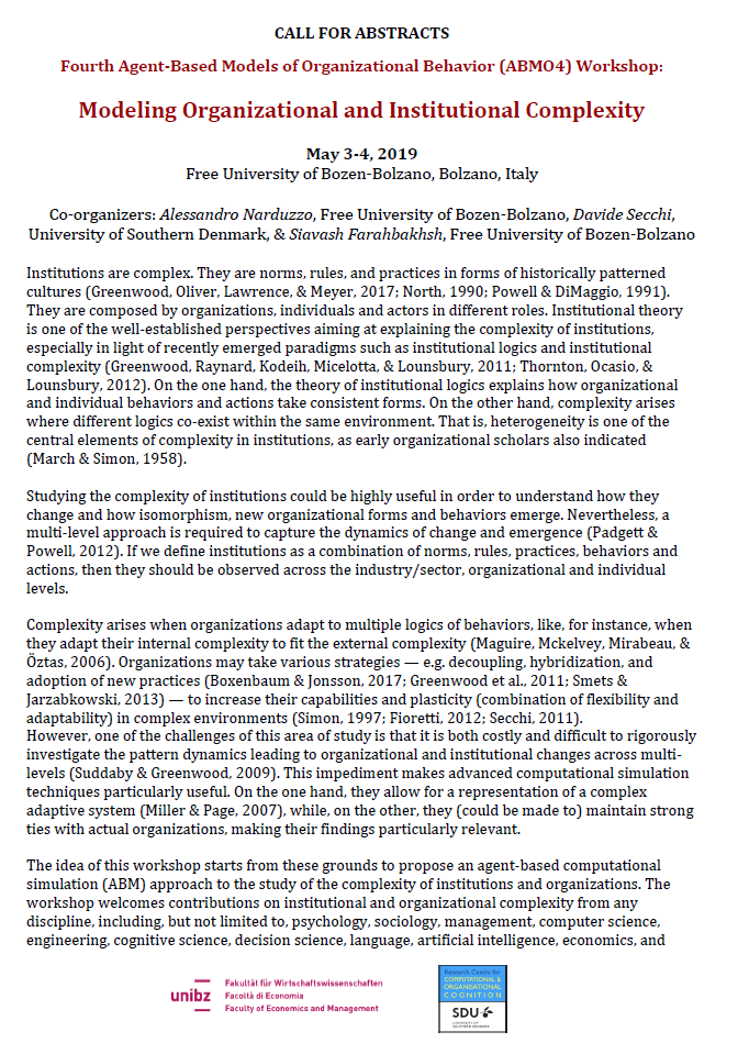 Sia_Farah's tweet image. we are organizing the “Fourth Agent-Based Models of Organizational Behavior (ABMO4) Workshop: Modeling Organizational and Institutional Complexity” to be held in Bolzano Italy, May 3-4 2019. More information abm04.events.unibz.it. 
@anarduz @secchi_davi
@unibz_news @COMAC_SDU