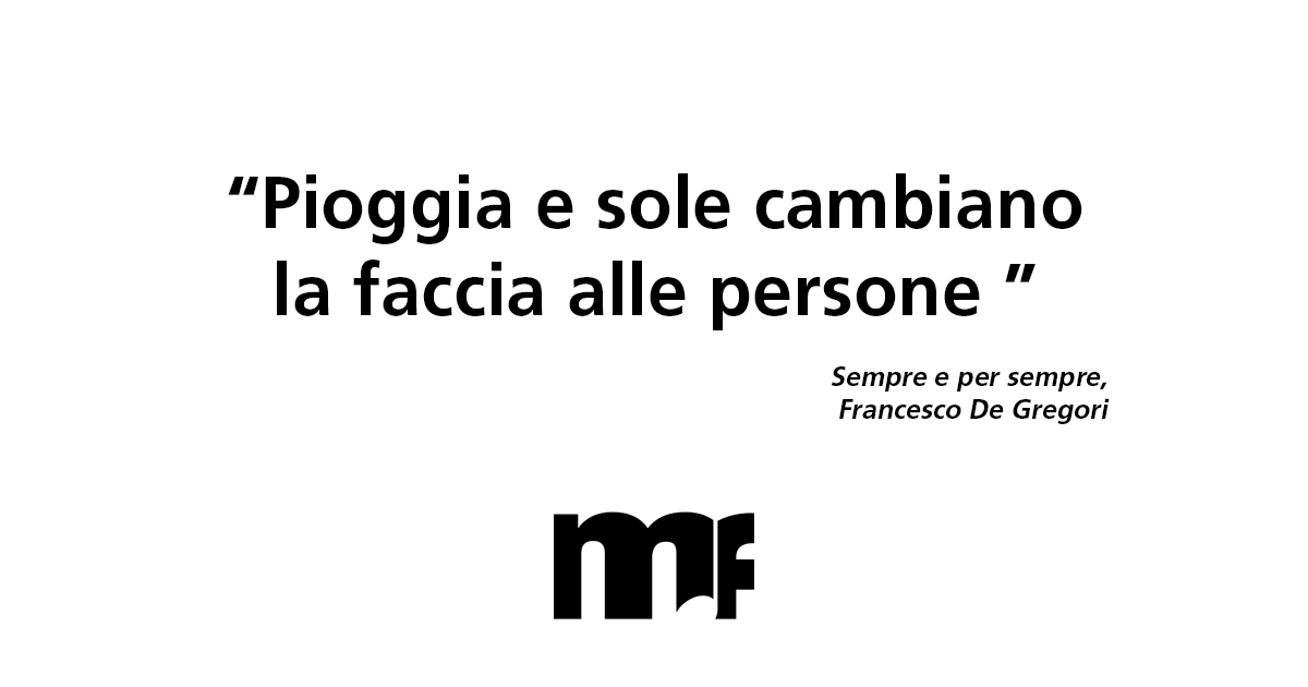 MusicoFallito's tweet photo. "Pioggia e sole cambiano la faccia alle persone"

Sempre e per sempre - Francesco De Gregori

#musicofallito #mf https://t.co/hsSk9yUhUU