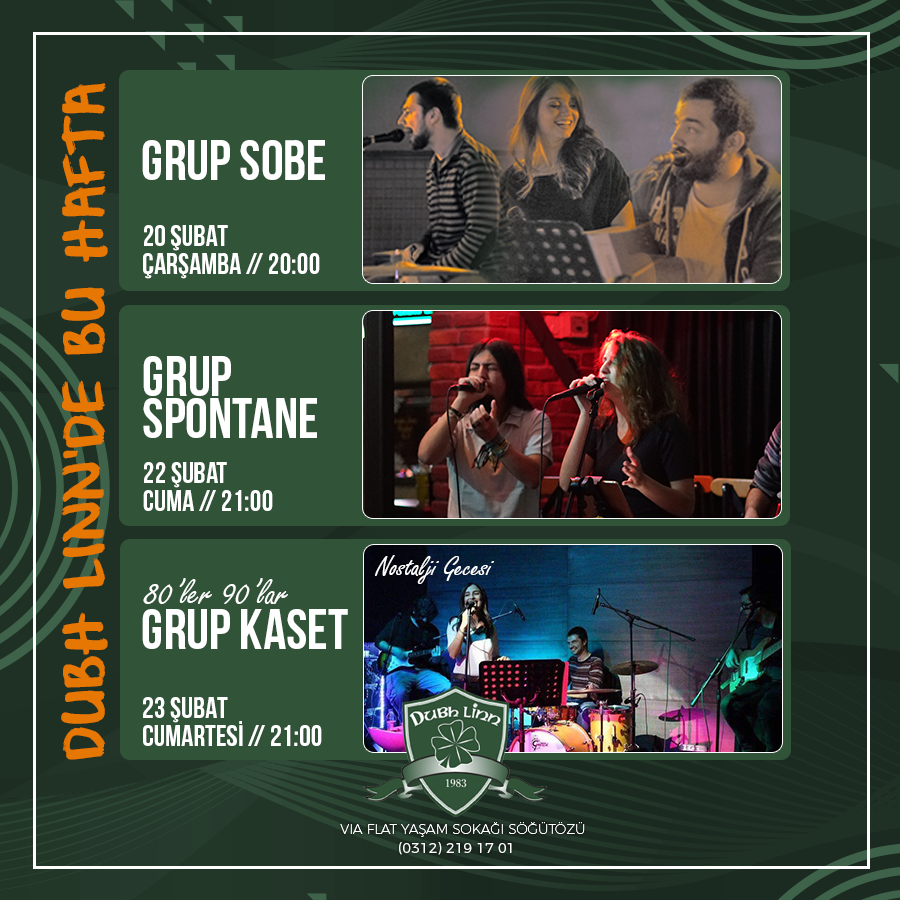 viaflatdubhlinn's tweet photo. Dubh Linn'de bu hafta!
🍀20 Şubat Çarşamba // 20:00 Grup Sobe
🍀22 Şubat Cuma // 21:00 Grup Spontane
🍀23 Şubat Cumartesi // 21:00 Grup Kaset
#ankara #dubhlinn #viaflat #irishpub #pub #eğlence #etkinlik #müzik #armada #yaşamsokağı #CanlıMüzik #iyiyemek #iyimüzik https://t.co/O1OBWaGwAu