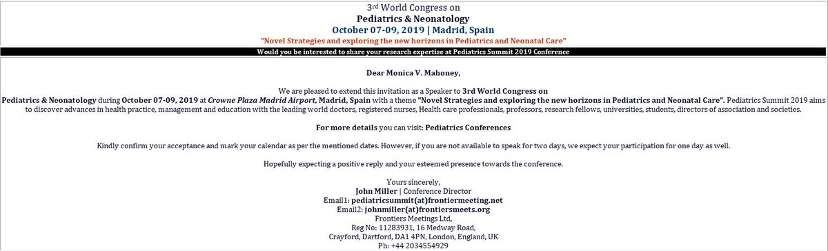 mmPharmD's tweet image. Now ... I know that I made it.  I don't even *see* pediatrics or neonates ... but yet my reputation gets me invited to the esteemed conference!

#PredatoryConferences @PaulSaxMD @ASP_Mark