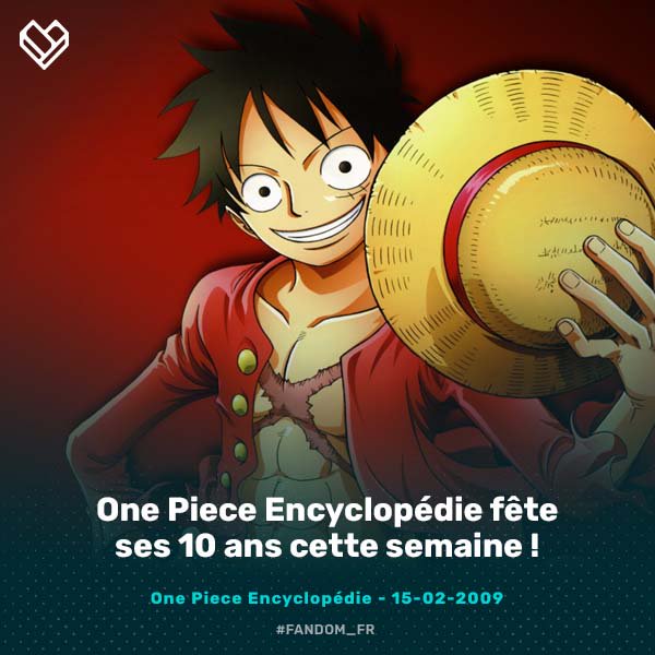 fandom_fr's tweet image. Joyeux anniversaire @opwikiafr ! Cette semaine, One Piece Encyclopédie fête ses 10 ans comme il se soit avec une série d'événements spéciaux à découvrir ici : bit.ly/Fandom-FR-OneP… 🎂 #OnePiece #anniversary #opwikiafr