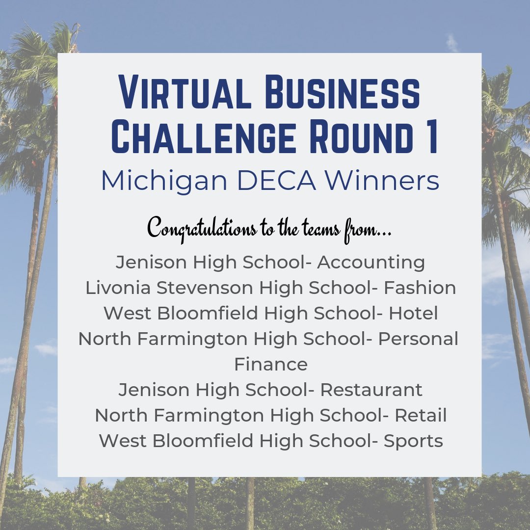 MichiganDECA's tweet photo. VBC Round 1 ✔️ Congratulations to the winners in each simulation from #MIDECA &amp; our ICDC qualifiers‼️ Can’t wait to see you in Orlando☀️ https://t.co/AK2tCirmFn