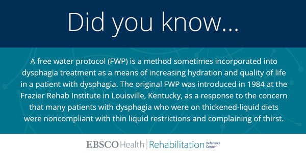 EBSCO_Health's tweet image. #SpeechTherapists: Learn how the #FreeWaterProtocol can help with #Dysphagia treatment: bit.ly/POCSC0319