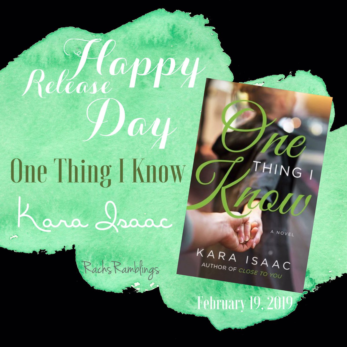 RachsRamblings1's tweet photo. #HappyReleaseDay for @KaraIsaac on the release of #OneThingIKnow #Christfic #Contemporary #fiction https://t.co/vuz4SFudWG