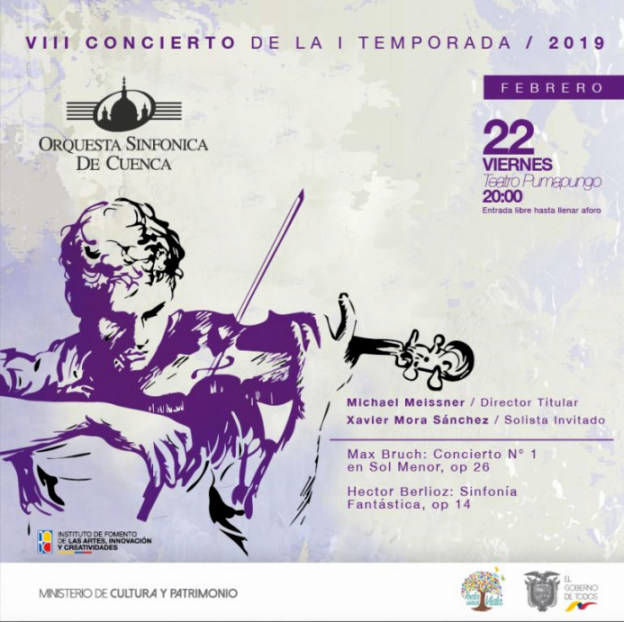 SinfonicaCuenca's tweet photo. Otro gran concierto de la @SinfonicaCuenca  del @Cultura_Ec bajo la batuta del maestro #MichaelMeissner Director Titular y #XavierMora (Violín) Solista Invitado, Viernes 22/02/2019. #TeatroPumapungo  20:00 #EntradaLIBRE hasta llenar aforo #Bruch #Berlioz #PasiónporlaMúsica #OSC https://t.co/MrVcWrafax