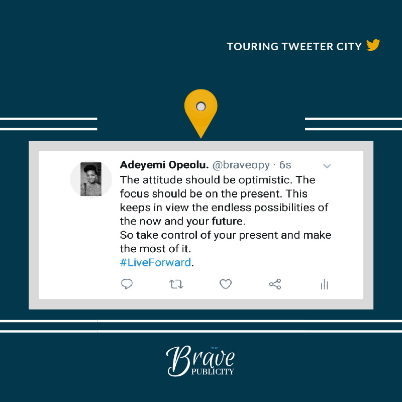 bravepublicity's tweet photo. You may not be able to alter the past but you can certainly do something now that can influence your #future positively.

So #LiveForward and be #optimistic and hopeful for a bright future.
Everything is gonna be alright. 
Eventually. 😊

#TouringTweeterCITY with @braveopy. https://t.co/Tx9mp8Tl87
