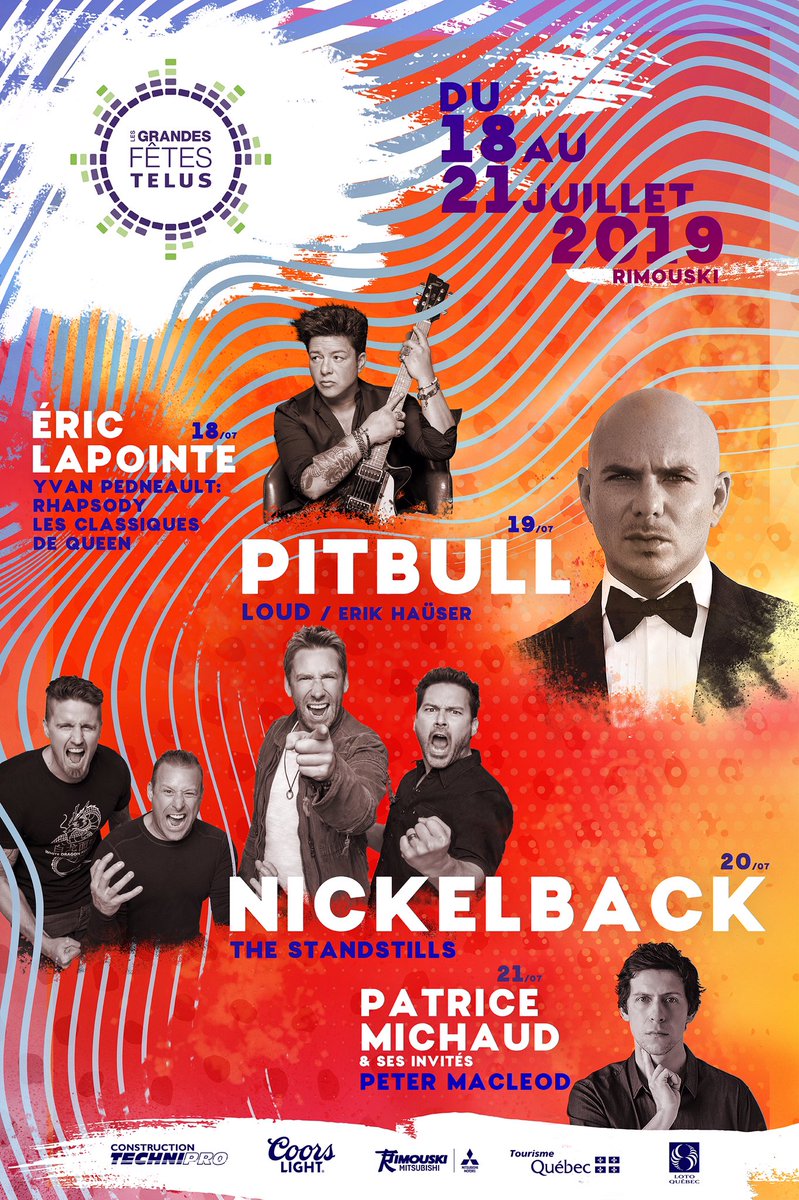 Du 18 au 21 juillet : <a href="/pitbull/">Pitbull</a>, <a href="/nickelback/">Nickelback</a>, <a href="/lapointe/">Levity Leather Goods</a>, <a href="/loud/">LOUD</a>, <a href="/Pat_Miche/">Patsy Michels</a>, <a href="/petermacleod/">Peter MacLeod</a>, <a href="/TheStandstills/">The Standstills</a> et bien d’autres!