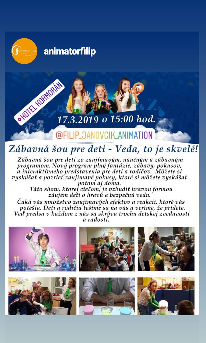 FilipAnimator's tweet photo. Vidíme sa a tešíme sa na vás.
Váš tím Animátor - Filip a Hotel Kormorán.#hotelkormoran #samorin #animation #kids #happy #veselaveda #vedatojeskvele #vedaoredeti #deti #zabava #fanny #Slovakia #slovensko #program #pridte #common #tesimesanavas #animatorfilip #vedeckashow #kidsshow https://t.co/haHRR4Ipjq