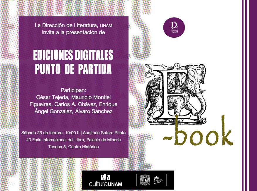 #FILPM40 El próximo sábado 23 de febrero te invitamos a la presentación de <a href="/edpuntodpartida/">Ediciones Digitales</a>. Conoce sus labores de difusión de escritores jóvenes. Te esperamos en el Auditorio Sotero Prieto a las 19:00 horas. #LeerEsEstarVivo