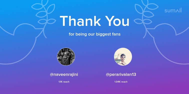 misskomathy's tweet photo. Our biggest fans this week: @naveenrajini, @perarivalan13. Thank you! via https://t.co/RU8wsErkZo https://t.co/Zjqy1U4UOz