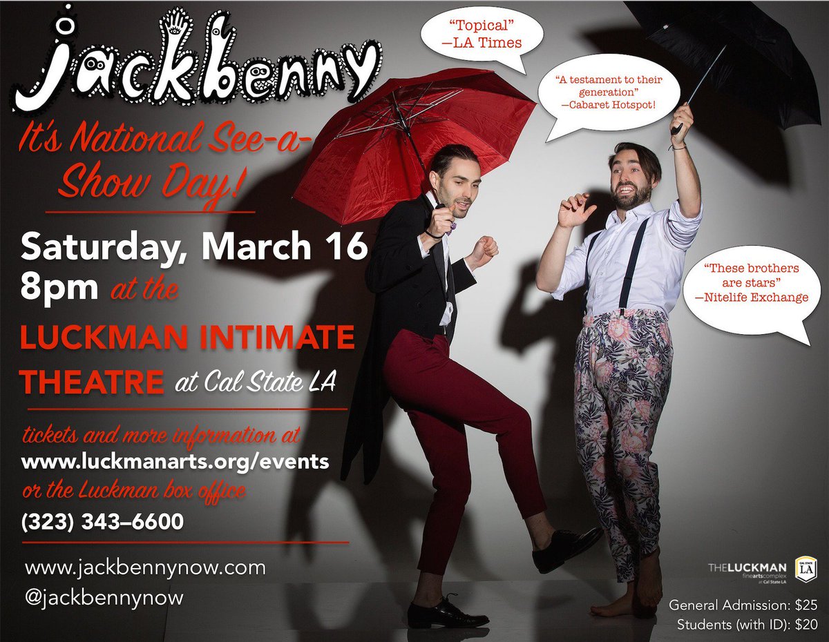 LuckmanArts's tweet photo. Come check out @jackbennynow: It's National See-a-Show-day! on March 16, 8PM! Box Office: 323.343.6600 or Ticketmaster: https://t.co/RyL4zZXouR https://t.co/wly9F93VLD