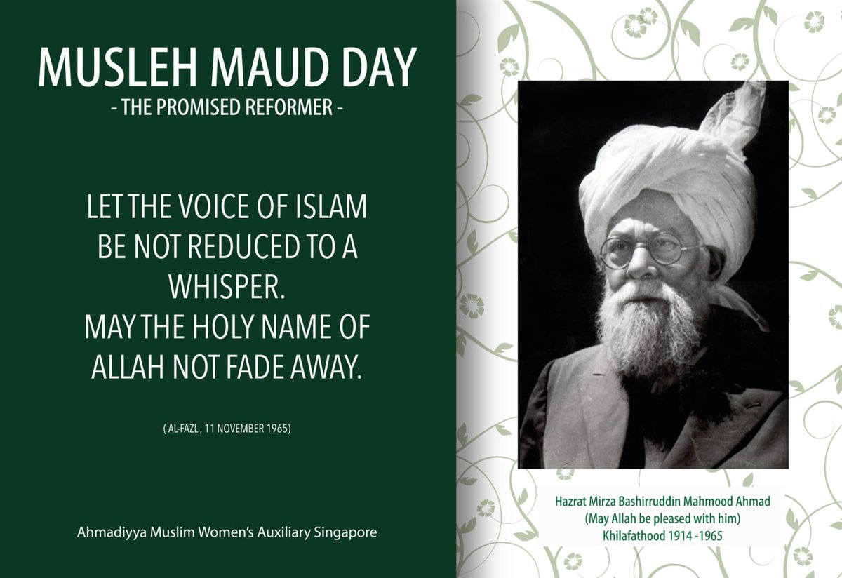 LajnaSG's tweet photo. #MuslehMaudDay Mubarak! 
#ThePromisedSon
#AhmadiyyaMuslimCommunity
#messiahascome
@KhalifaofIslam
#loveforallhatredfornone https://t.co/JyPWe7KmhC