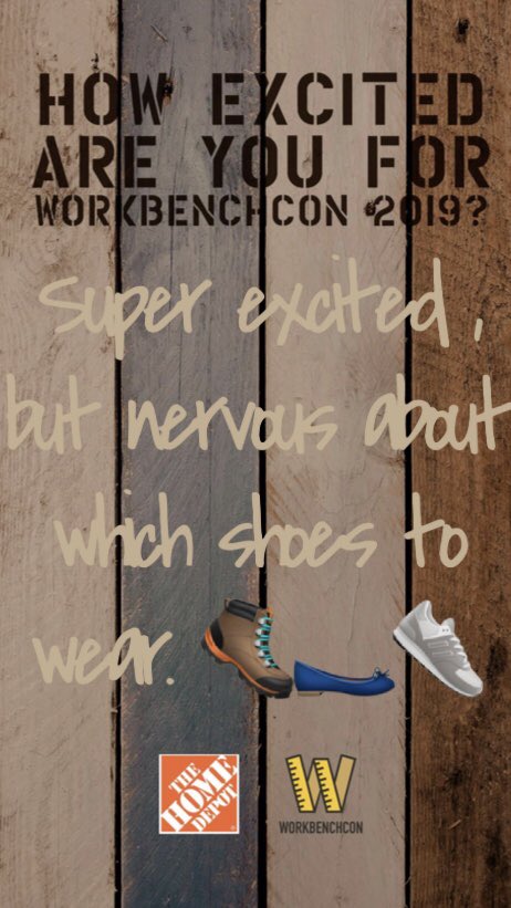 How excited are we?  Super excited!
<a href="/WorkbenchCon/">WorkbenchCon</a> <a href="/HomeDepot/">The Home Depot</a>