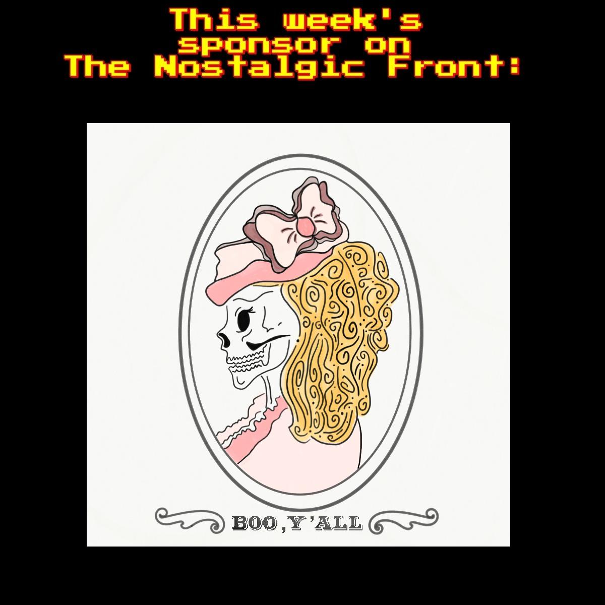 This week's sponsor is <a href="/BooYallPod/">Boo, Y'all Podcast</a> where comedians Ivy McMillin and Lacey Taylor bring bi-weekly tales of the unexplainable and unspeakable! BOO, Y'ALL will you have laughing as you look over your shoulder! It's great!

Subscribe today: itunes.apple.com/us/podcast/boo…