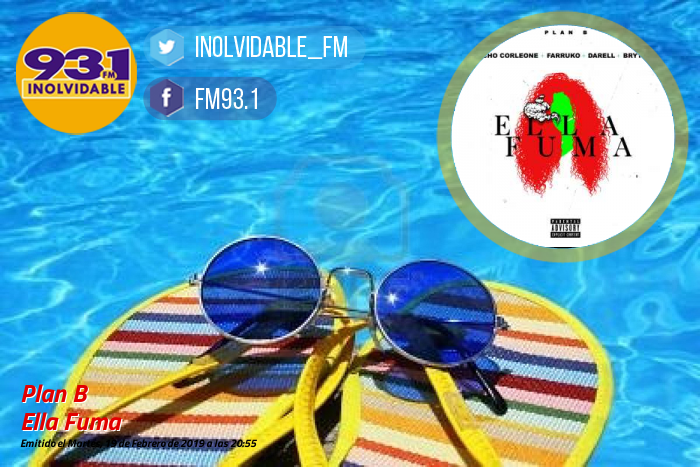 Inolvidable_FM's tweet photo. ¡Vamos que suena #EllaFuma de @chenchocorleone, @FarrukoOfficial, @Darell_RG4L, @BryTiago! En el #Verano2019 93.1 FM Inolvidable 24 horas junto a vos! https://t.co/dX6jrDyzh0