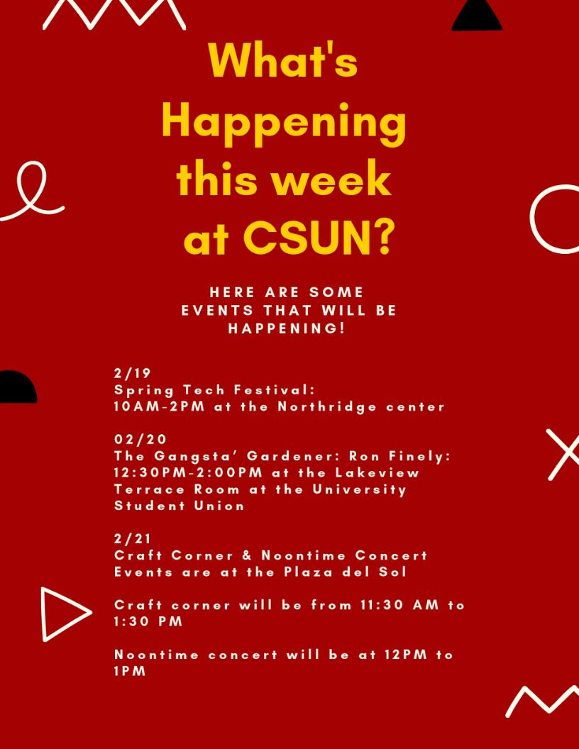 CSUN_SH's tweet image. Looking for things to do this week? Here are some of the events taking place at CSUN! #csun #csunstudents #csunstudenthousing #matadorlife #successliveshere