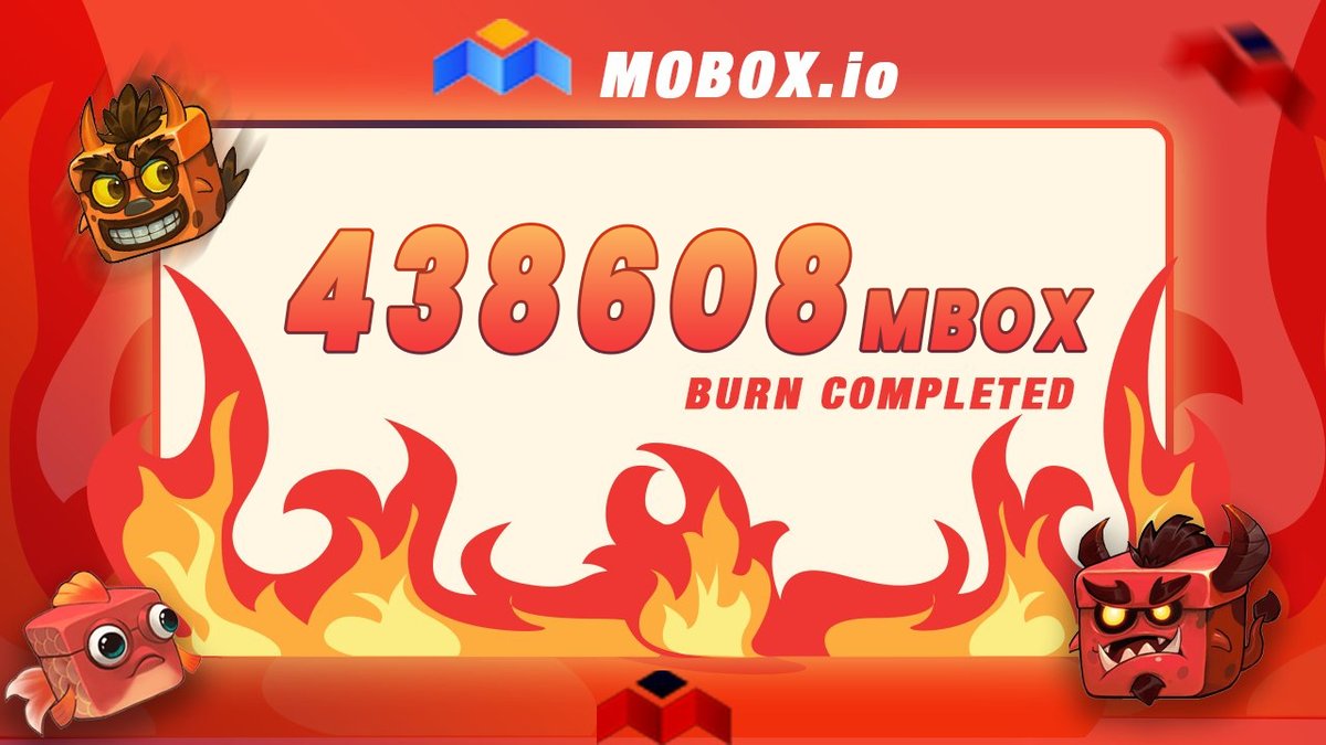 🔥MOBOXdate🔥

#MBOX burn has taken place!

We have burned 438 608  #MBOX 

Equivalent to ~ 💲2,650,000 #BUSD  🤯

Proof of burn🔥: 
bscscan.com/tx/0x312146e13…

Proof of burn🔥:
bscscan.com/tx/0x552947da9…

#BSC #BURN #MOBOX