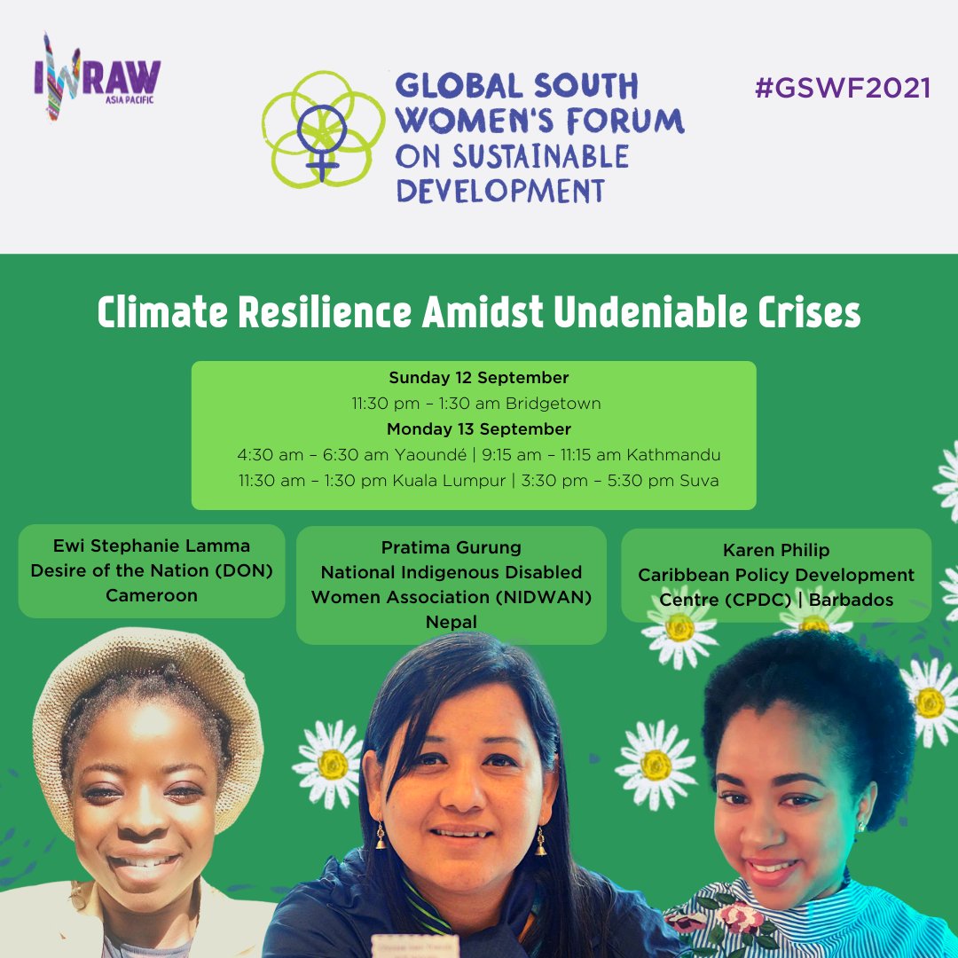 Extreme weather events have had severe impacts, shattering livelihoods and communities, especially in small island developing states and low-income countries in the Global South. At #GSWF2021, hear from activists from Cameroon, Nepal and Barbados: gswf.iwraw-ap.org/2021/session/c…