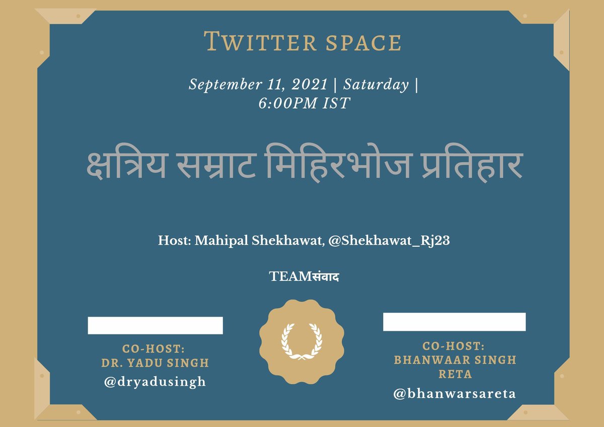 bhanwarsareta's tweet image. आज शाम 6 बजे सभी जुड़े #ट्विटर_स्पेस पर महान #राजपूत_सम्राट_मिहिरभोज_प्रतिहार  पर आयोजित है सभी सत्य जानकारी से अवगत हो ताकि इतिहास चोरो को जवाब दिया जा सके आयोजक #Teamसंवाद मेजबानी @Shekhawat_Rj23  सह मेजबानी @dryadusingh ,@bhanwarsareta