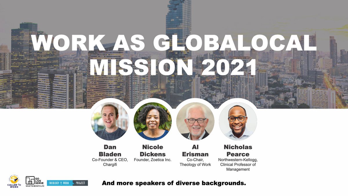Your Work as Globalocal Mission 2021

Free Registration:
goliveserve.org/register
Deadline: Sept 16 

This is a call for Christ-followers in the workplace to live out their faith in the largest mission field, the global and local workplace where the real and virtual have merged.