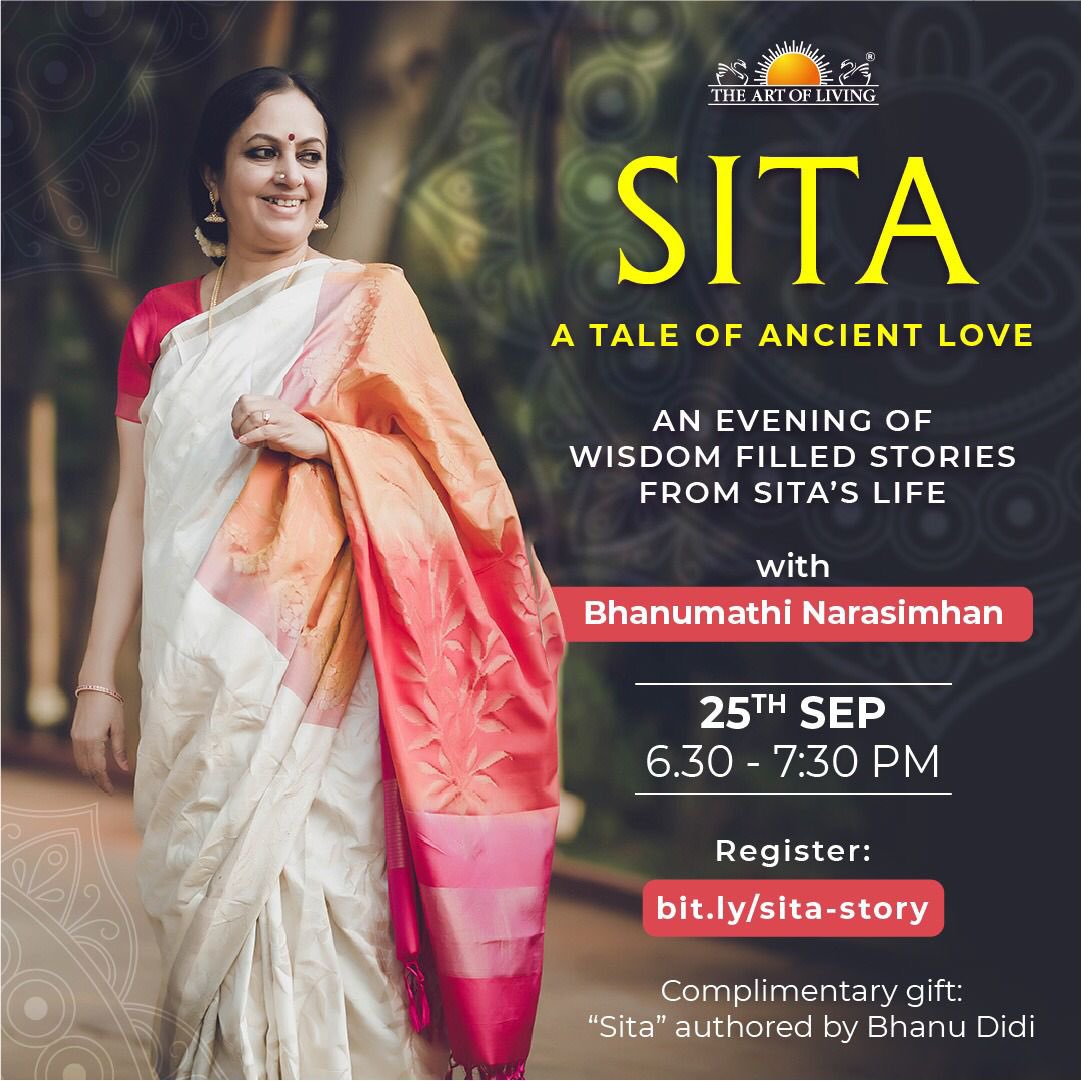 Understanding Wisdom and Values from the Ramayana from the perspective of #Sita.. An enlightening session by @Bhanujgd didi on Sep 25th, 6.30-7.30 pm #UnveilingSita bit.ly/sita-story