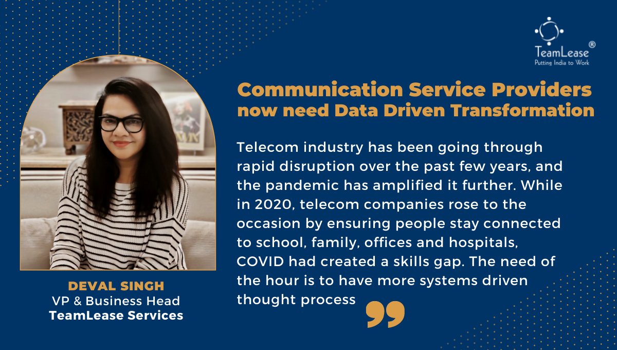 TeamLease's tweet photo. "Communication Service Providers (CSPs) now need data driven transformation," said Deval Singh, VP & Business Head, TeamLease Services, in a recent interaction with ET Telecom.
Read more: https://t.co/DvdfZjC0FR
#telecom #CommunicationServiceProviders #hiringtrends https://t.co/ttLMHMvTZL