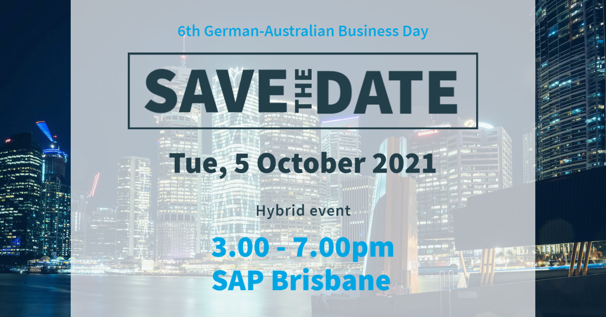 𝗘𝗩𝗘𝗡𝗧 | Join us for the 6th German-Australian #Business Day as part of the Brisbane German Week 2021. Stay tuned for more information!
𝗥𝗘𝗚𝗜𝗦𝗧𝗥𝗔𝗧𝗜𝗢𝗡
In person 🧍‍♂️🧍‍♀️ lnkd.in/gfQfR5_e
Online 💻 lnkd.in/gGFnEJuz
Supported by <a href="/tradeinvestqld/">Trade and Investment Queensland</a> and <a href="/SAPANZ/">SAP Australia and NZ</a>