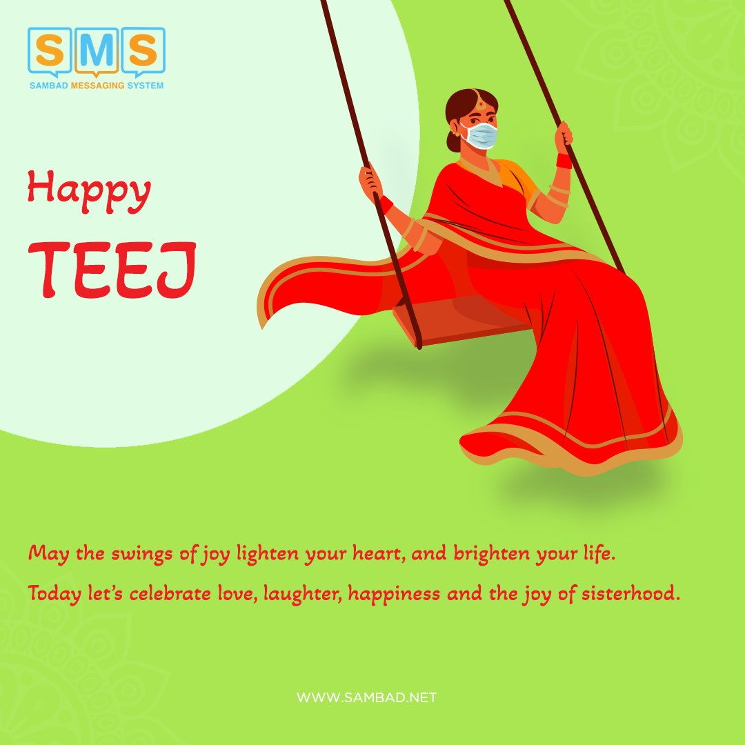 sambad_sms's tweet image. Happy Teej
May the swings of joy lighten your heart, and brighten your life. Today let’s celebrate love, laughter, happiness and the joy of sisterhood. 

PS: Don&apos;t forget to adopt safety precautions 
 
#staysafe #happyteej #teej #haritalkiateej #sms