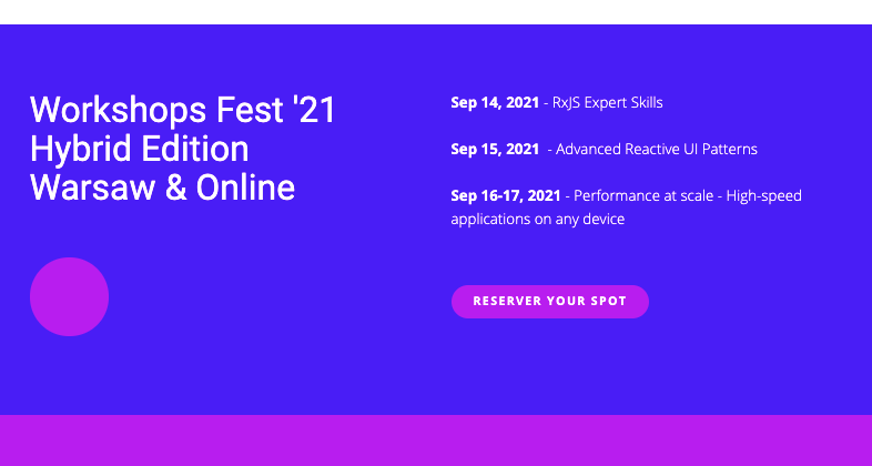 ngPolandConf's tweet photo. https://t.co/wpu6UG4Uel
Last chance to join WorkshopFest '21 with @Michael_Hladky
Sep 14, 2021 - #RxJS Expert Skills
Sep 15, 2021 - Advanced #ReactiveUI Patterns
Sep 16-17, 2021 - #Performance at scale - High-speed applications on any device https://t.co/CRnv1zqXs6