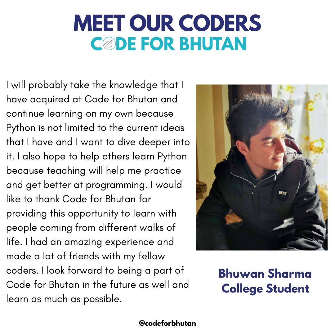codeforbhutan's tweet image. Bhuwan Sharma is currently studying at the College of Science and Technology, concentrating in acquiring a Bachelors of Engineering in Information Technology.  Thank you for being a part of Code for Bhutan.

#codeforbhutan #meetourcoders #bhutan #techinbhutan