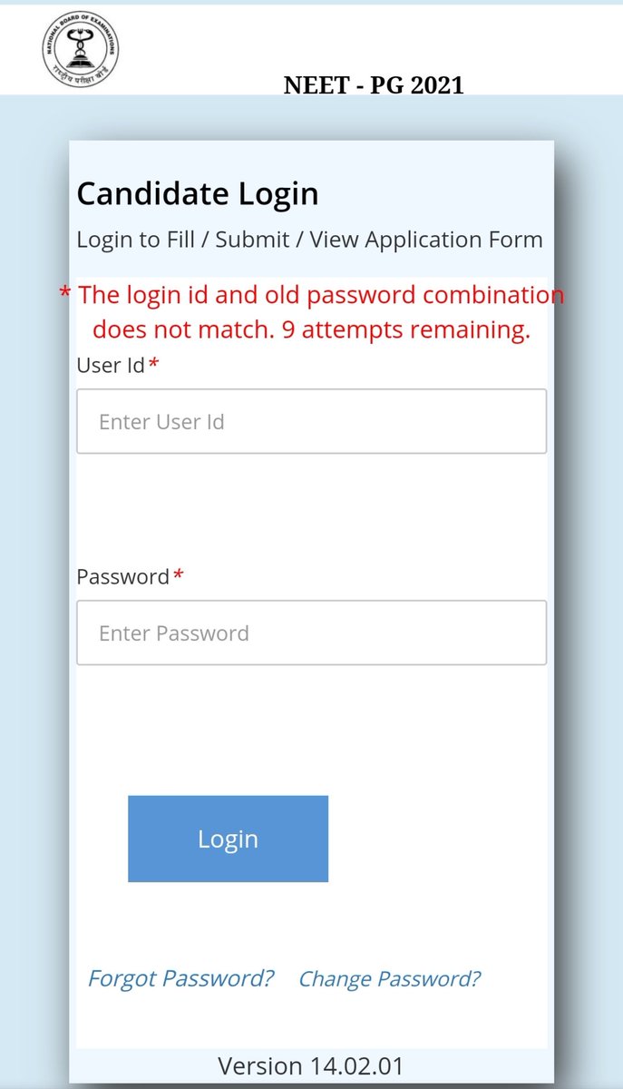 IMDB1509's tweet photo. Please Don't block your #NEETPG2021 Account By Yourself by entering continuosly Wrong Password.Login gives you 10 attempt then your #neetpg2021 Account automatically blocked.
Enter correct Password and UserID
@NBEMS_INDIA 
@indlawyer 
@narendramodi 
#donotpostpneneetpg2021 https://t.co/aKhdjkZ09u
