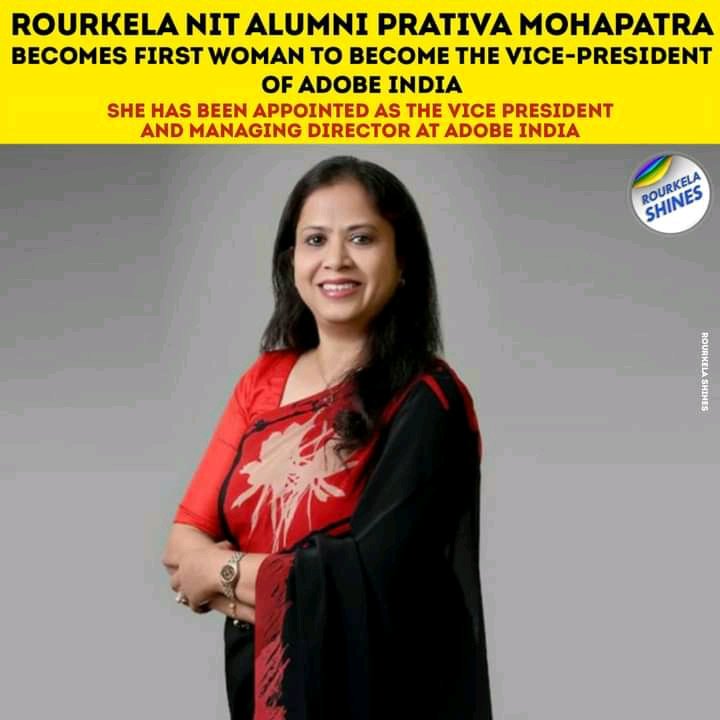 odisha_positive's tweet photo. Congratulations and Best Wishes to Ms. Prativa Mohapatra, on her appointment as VP &amp; MD of Adobe India. An alumni from NIT, Rkl &amp; XIMB - proud moment for all Odia's #prideofodisha #odiagirl #ACHIEVERS https://t.co/gjUPSxDW1f