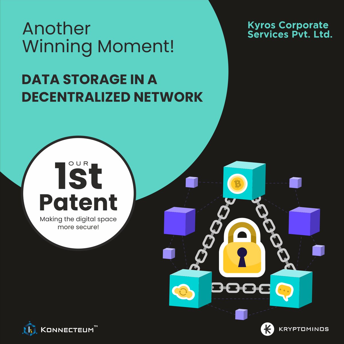 konnecteum's tweet photo. Another one checked out of the bucket list!

We are more than happy to announce our 1st patent for innovation in ‘System and method for distributed storage of data in a decentralised network’. In the era where 'Data Is The New Oil', this Unique and powerful algorithm helps. https://t.co/sRlYA0OrhY