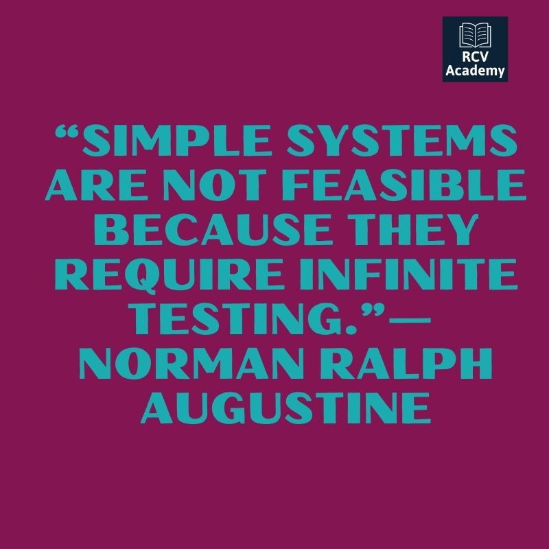 swtmentor's tweet image. SIMPLE SYSTEMS ARE NOT FEASIBLE BECAUSE THEY REQUIRE INFINITE TESTING.&quot;
                        NORMAN RALPH AUGUSTINE

#RcvAcademy #SoftwareTestingMentor