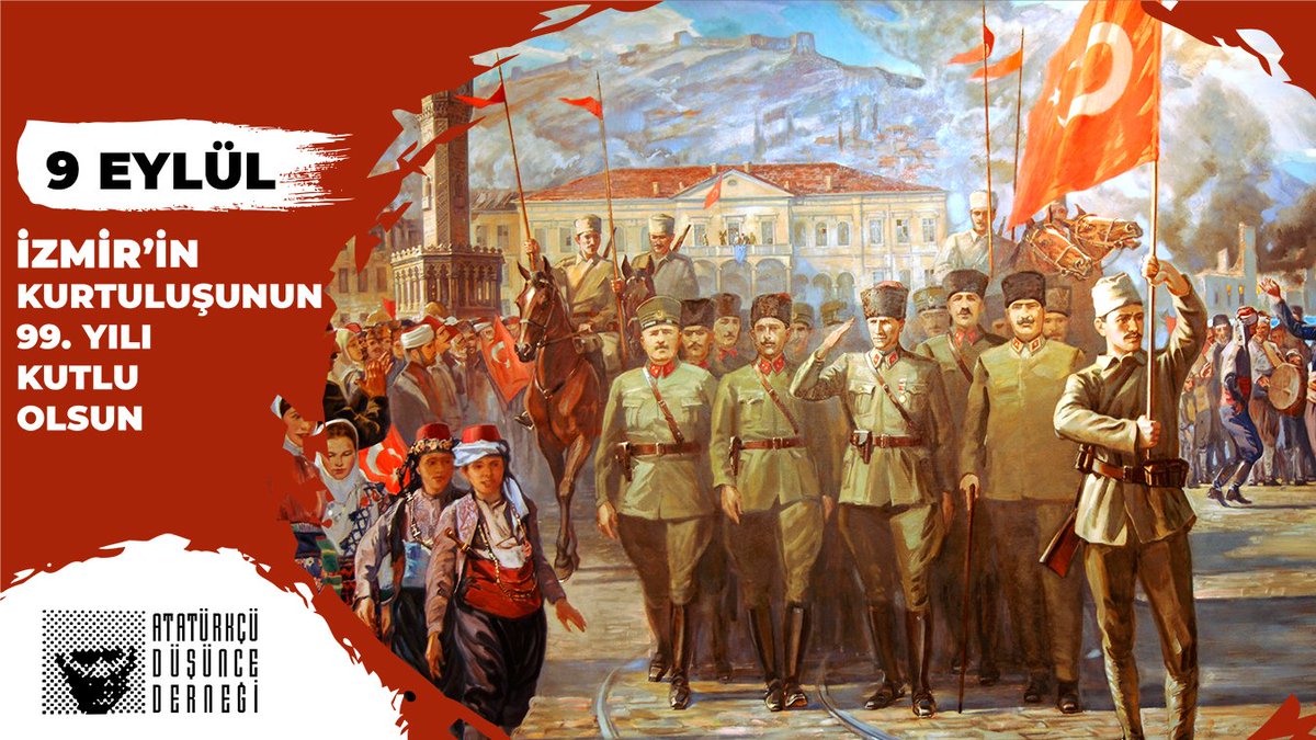 9 Eylül İzmir'in düşman işgalinden kurtuluşu kutlu olsun.
