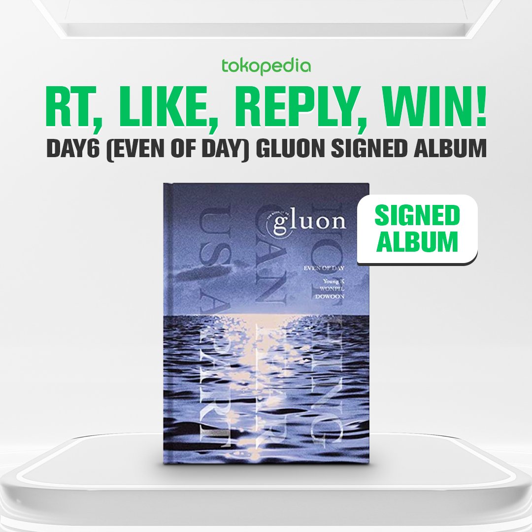 ✨Menangkan DAY6 (Even of Day) SIGNED ALBUM✨

1. Follow @Tokopedia
2. RT dan Like Tweet ini
3. Reply dengan hashgtag #SeptemberdiTokopedia #MantulHouse #TraktiranPenggunaBaru 

Semangaaaaattt!💚💚💚