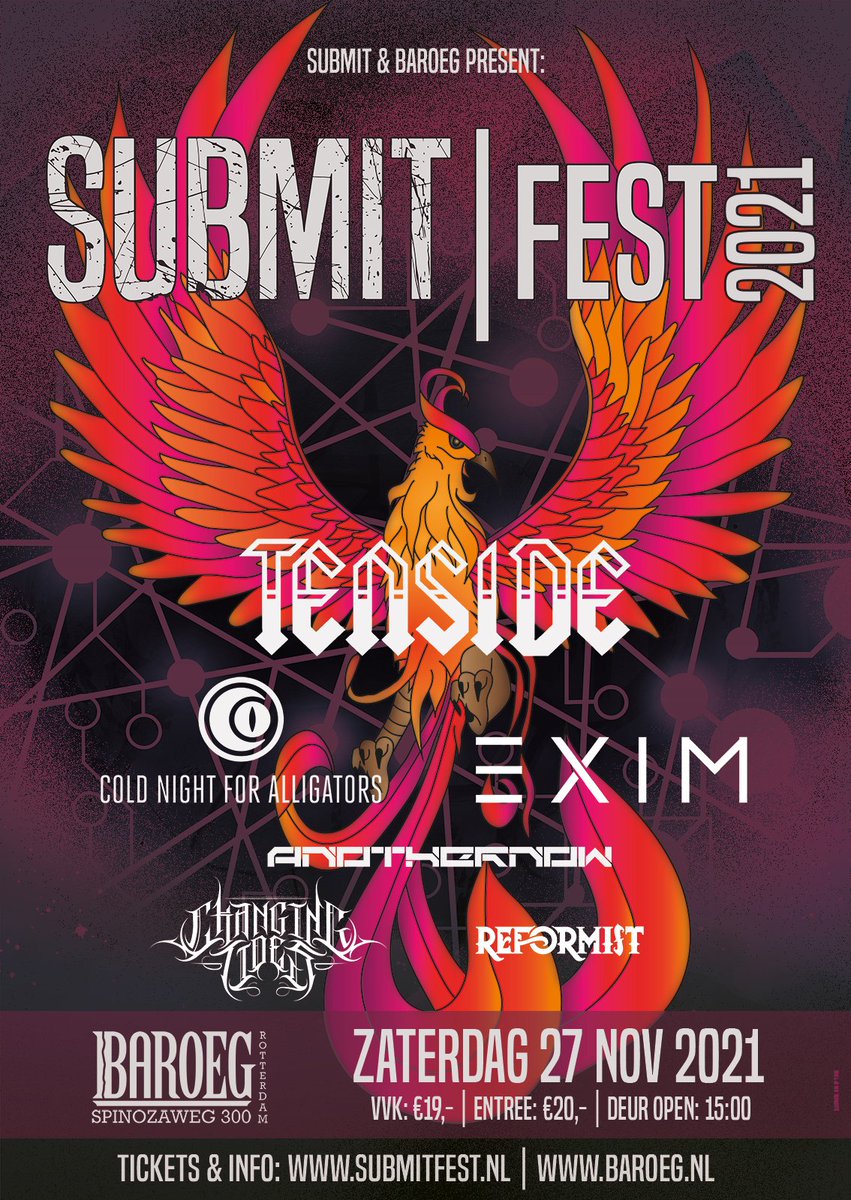 Submit Fest 2021 is coming! With <a href="/tensidemusic/">TENSIDE</a>, #ColdNightForAlligators, <a href="/ExistImmortal/">Exist Immortal</a>, <a href="/AnotherNowBand/">ANOTHER NOW</a>, #ChangingTides &amp; #Reformist 🔥    

🗓️November 27th, 2021 📍 <a href="/Baroeg/">Baroeg</a>, Rotterdam 
Tickets: baroeg.stager.nl/web/tickets/39… 

#Rotterdam #ProgressiveMetal #metalcore #alternativemetal