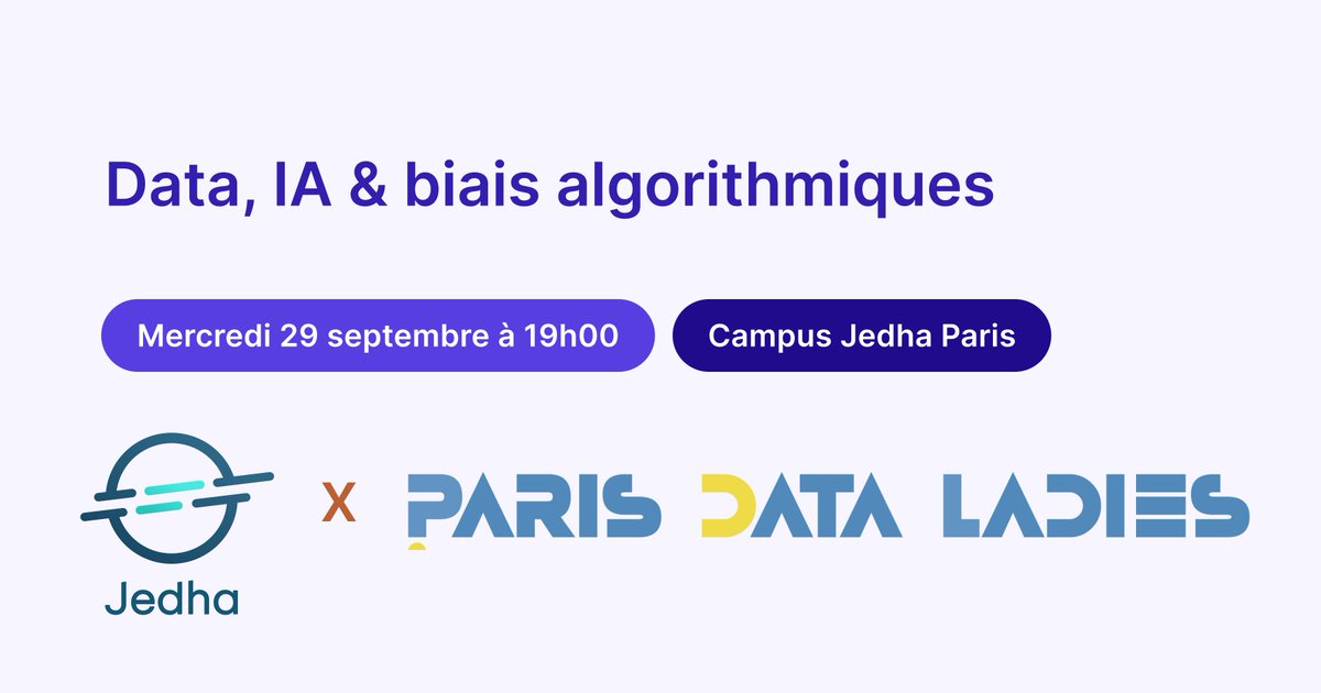 JedhaLondon's tweet image. [🤩Talk spécial : @parisdataladies x Jedha🤩] #Data, #IA &amp;amp; #biaisalgorithmiques : RDV le 29/09 à 19h00 sur 👉hubs.la/H0WT11d0
Des speaks de qualité animés par des femmes passionnées par la #Data

#IA #Data #Algorithms #parisdataladies #woman
