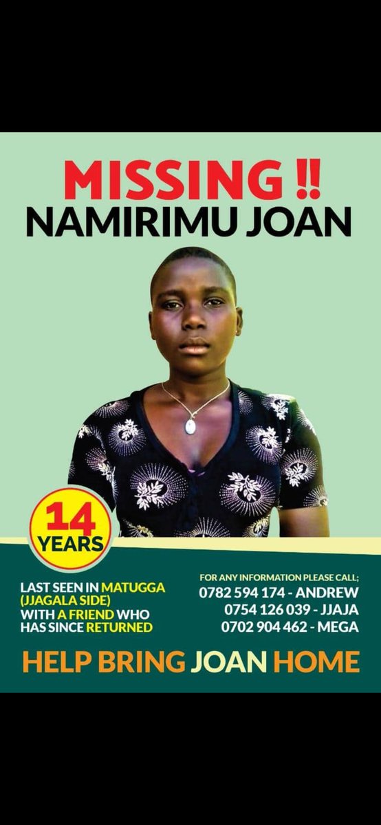 14 year old Joan Namirimu is missing. Please let's Retweet till she is found. Thank u.