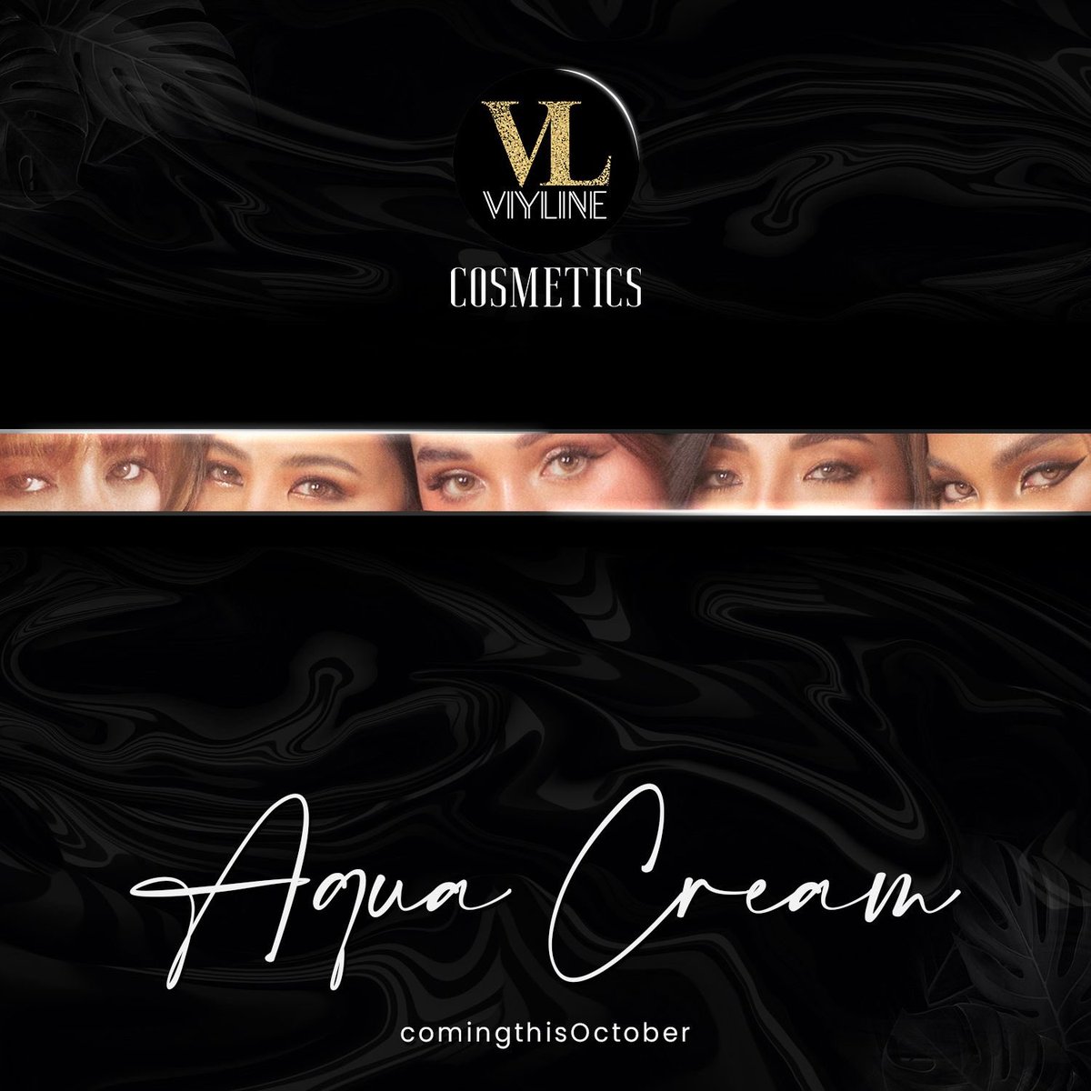 viyline's tweet photo. BRACE YOURSELF to this NEW COLLECTION that is coming to the fortress of VIYLine Cosmetics 💋

Can you guess who are these Goddesses of Social Media?

A Q U A  C R E A M  |  Coming this October 2021 

#VIYLineCosmetics #AquaCream #October2021 https://t.co/5K9gVcA7Lr