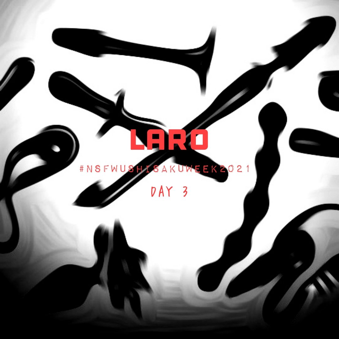 ushiwakatiddies's tweet photo. "laro"
#NSFWUshisakuWeek2021 
ushisaku | DAY 3 🔞

- written in taglish.
- BDSM. toys. 
- aka titeng kinky.
- bold = minors go away. 

https://t.co/Kk9uel95AX https://t.co/2qFWOn1T4M