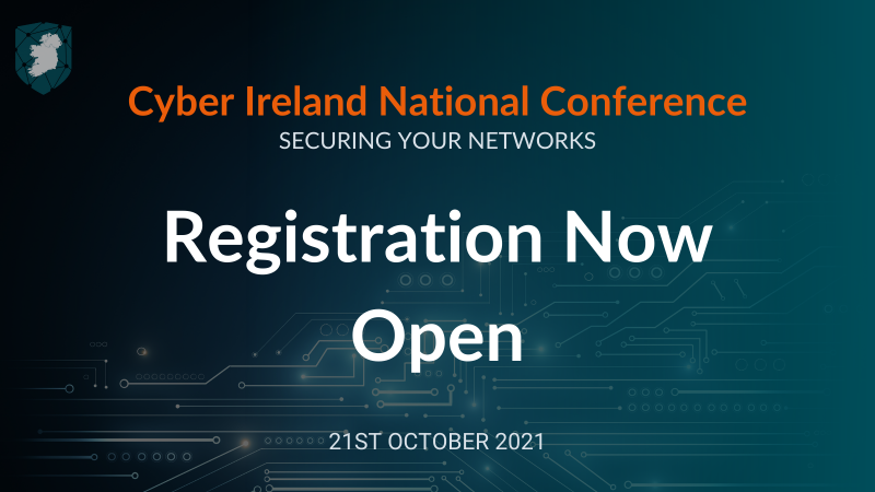 CyberIreland's tweet photo. Cyber Ireland National Conference 2021🔜

 2⃣1⃣st October 2⃣0⃣2⃣1⃣

Why Attend?
🖥️ 4 Sessions
🔐 Industry-focused
☘️ Best of Irish
🌍 International Speakers
🤝 Networking &amp; Social Events

✍️ https://t.co/aIWd34BKI0
* Tickets will be limited to our conf platform capacity
#CINC2021 https://t.co/N7fR6CcrDH