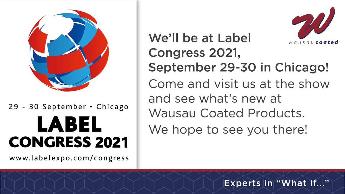 WausauCoated's tweet photo. We’re excited to be participating in Label Congress 2021! Visit our label experts at the show: https://t.co/1cbaxY3M9C #Expertsinwhatif #labelreunion https://t.co/IEepD3rHF4