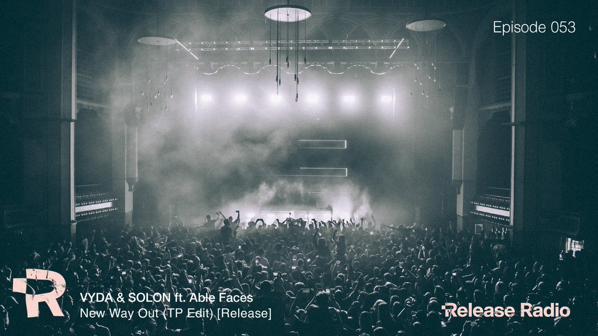 Now Playing: <a href="/vydamusic/">vydamusic</a> &amp; SOLON ft. MCN2 - New Way Out (TP Edit) [<a href="/ReleaseRecUK/">Release Records</a>]

Listen Live - youtube.com/watch?v=FfRiC7…

#ReleaseRadio053