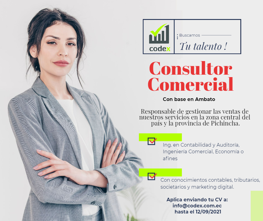 CODEX_EC's tweet photo. 🚀💪 #Codex selecciona: #ConsultorComercial con base en #Ambato 
🚀
🚀
🚀
¡No dudes en aplicar! Enviando tu Hoja de Vida en PDF con la referencia “CONSULTOR COMERCIAL” a: info@codex.com.ec
_VIGENCIA DE LA OFERTA: 12/09/2021_ https://t.co/lglX1PZepa