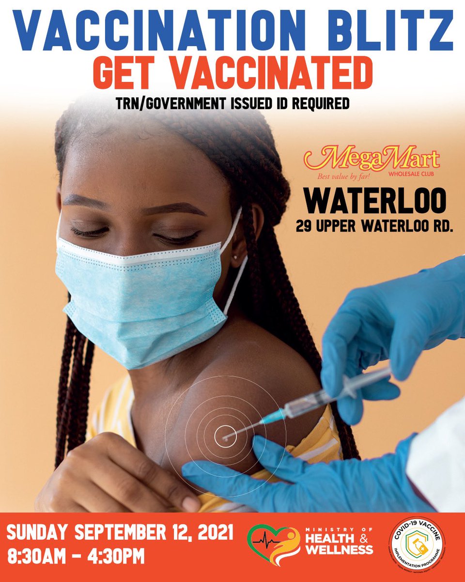 MegaMartJamaica's tweet image. Join us at the Vaccination Blitz this Sunday at MegaMart Waterloo!

Drive thru also available 🤗