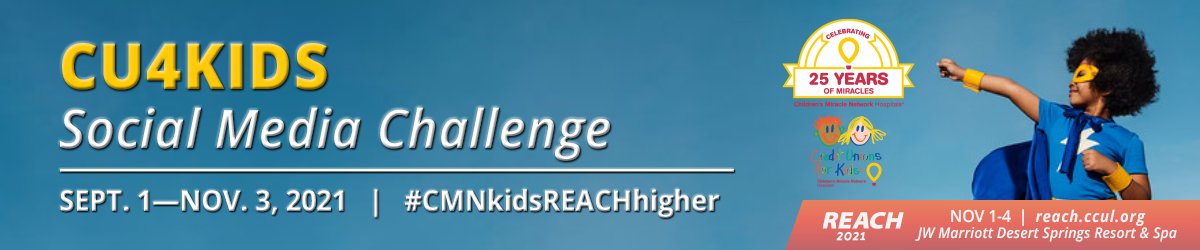 Have you signed up yet for theCU4Kids Social Media Challenge at REACH? Raise money for CMN and share your efforts using #CMNkidsREACHhigher. ccul.org/resources/cus-…
