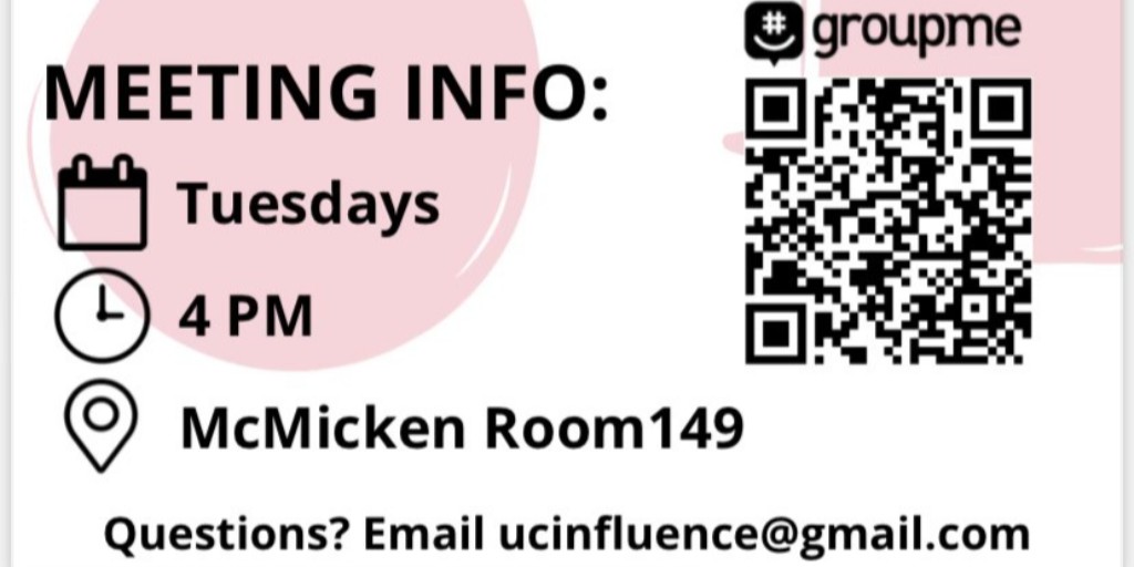 Interested in PR, Marketing, or Journalism? JOIN UC INFLUENCE! They are a student-run PR firm that works together to create a PR campaign for a real-world client.