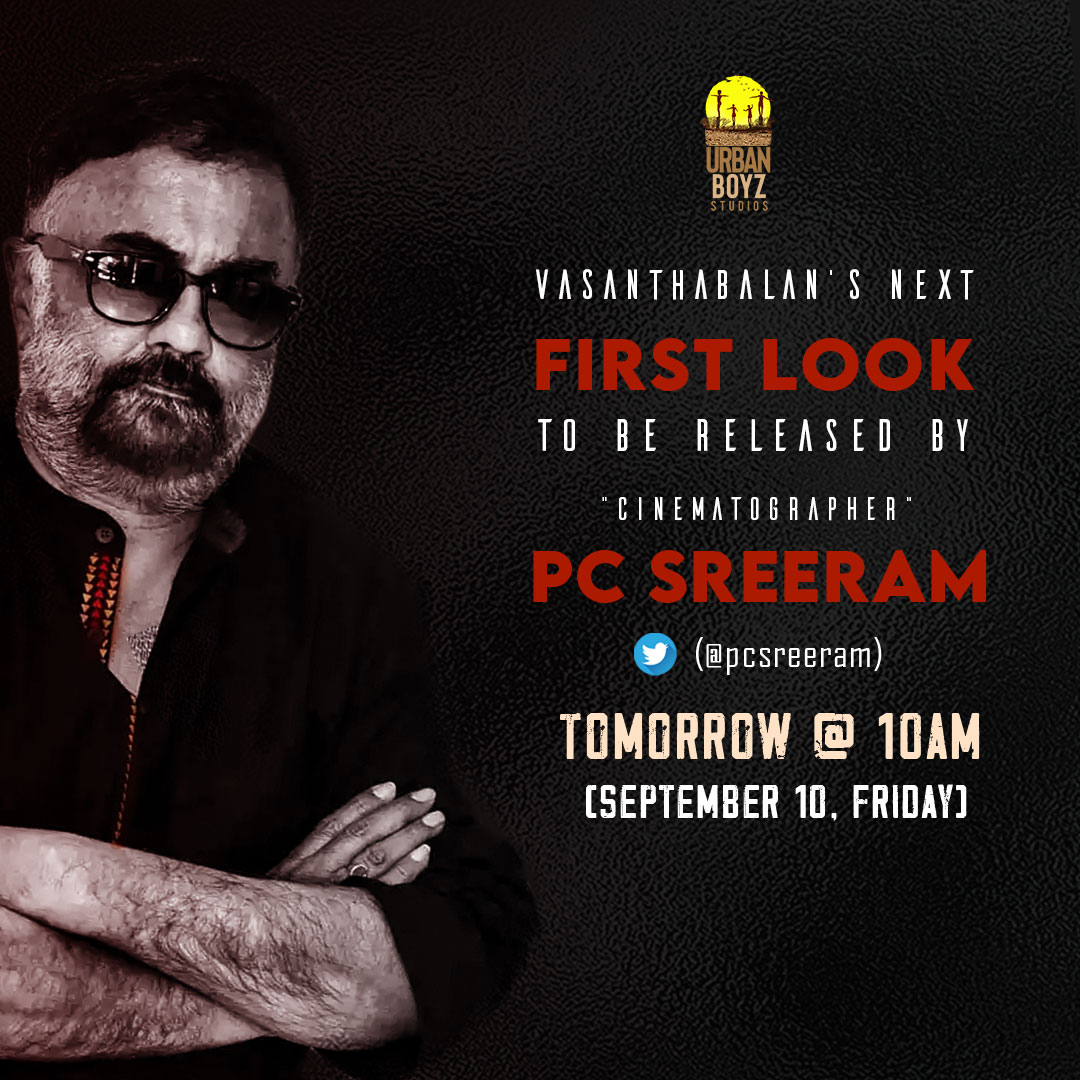 UBoyzStudios's tweet image. Woah! 🎉🤩

Everyone’s favorite @Siva_Kartikeyan  and legendary cinematographer @pcsreeram sir is releasing our #VasanthaBalansNext First look tomorrow (Sept 10) at 10 AM. 🔥😻 Stay tuned ✌️💥 

@Vasantabalan1 @iam_arjundas @officialdushara @gvprakash @onlynikil